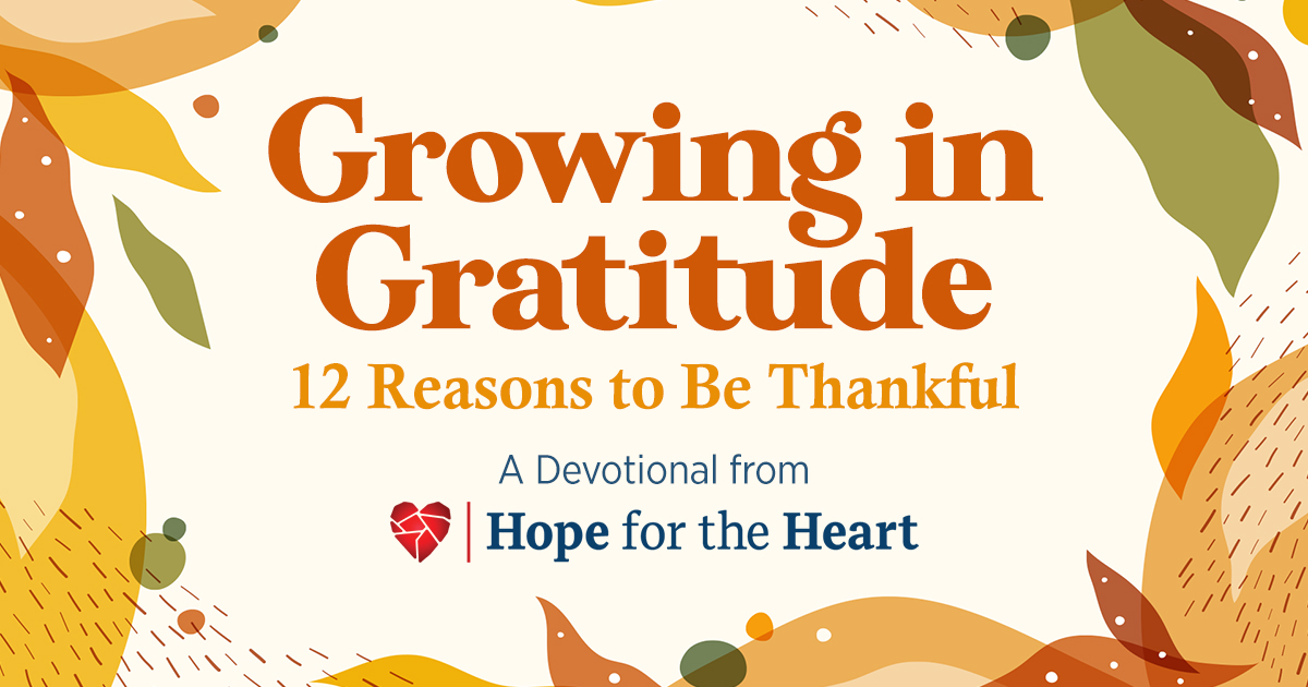 Thanksgiving Devotional - Hope for the Heart